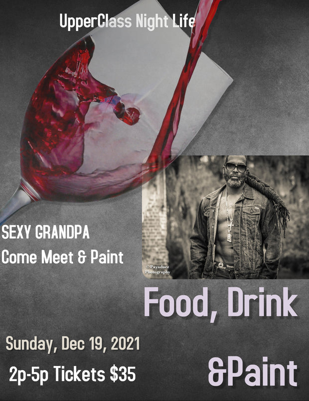 SIP & PAINT WITH SEXY GRANDPA