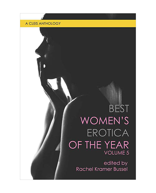Best Women's Erotica Of The Year - Volume 5